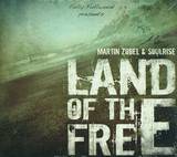 Martin Zobel & Soulrise - A Land Of The Free