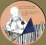 Lula Circus & Nikko Gibler - Take Me, Dont Break Me Ep