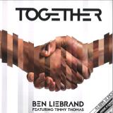 BEN LIEBRAND FEAT. TIMMY THOMAS - TOGETHER