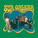 SUA GALERA - SUA GALERA LP
