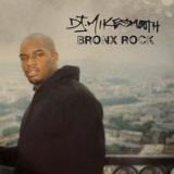 Dj Mike Smooth - Bronx Rock