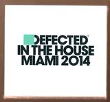 Defected In The House - Miami 2014