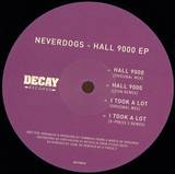 Neverdogs - Hall 9000 Ep
