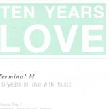 Terminal M - 10 Years Love *1*