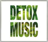 Detox Corp. - Detox Music