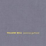 Jasmine Guffond - Yellow Bell (limited)