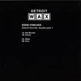 Eddie Fowlkes - Detroit Sounds - Double Pack 1