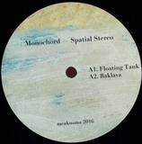 Monochord - Spatial Stereo