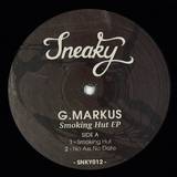 G. Markus - Smoking Hut Ep
