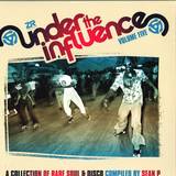 Various - Under The Influence Vol.5 Compiled By Sean P