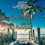 Vv.aa. - La Boutique De La Musique - Miami