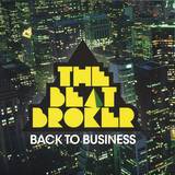 The Beat Broker - Back To Business