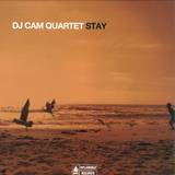 Dj Cam Quartet - Stay