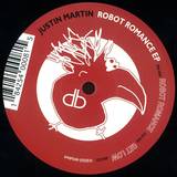 Justin Martin - Robot Romance Ep