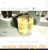 Drunken Munky - E