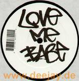 Lexy & K-paul - Love Me Baby *white*