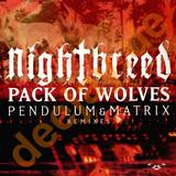 Nightbreed - Pack Of Wolves