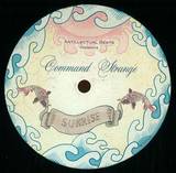 Command Strange - Sunrise / When The Morning Comes