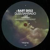 Bart Skils - Dust/santiago