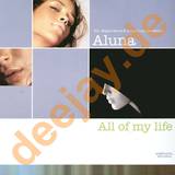 Aluna / Replay - All Of My Life / Burning Up