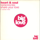 Heart & Soul feat. Tommy Blaize - Share Your Love