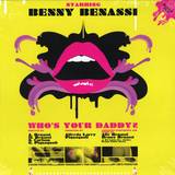 Benny Benassi - Who's Your Daddy