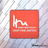 Leama & Moor - Everything Matters
