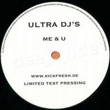 Ultra Dj's - Me & U