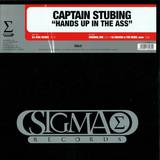 Captain Stubing - Hands Up In The Ass