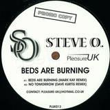 Steve O. - Beds Are Burning