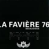 Decalicious - La Faviere 76
