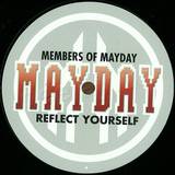 Members Of Mayday - Reflect Yourself / New Euphori