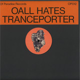 Oall Hates - Tranceporter