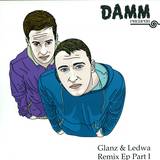 Glanz & Ledwa - Rmx Ep Part 1