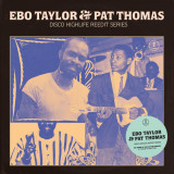 EBO TAYLOR & PAT THOMAS - DISCO HIGHLIFE REEDIT SERIES VOL. 3