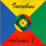 Incubus - Volume 1
