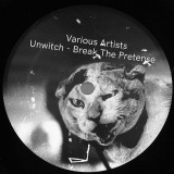 Various - Unwitch - Break The Pretense