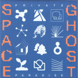 Space Ghost - Private Paradise LP