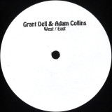 Grant Dell & Adam Collins - West / East
