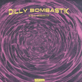 Dragoș Ilici aka Dilly Bombastik - Stelu Gămanu EP