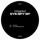 Unsighted - Eye Spy EP