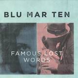 Blu Mar Ten - Famous Lost Words 2x12