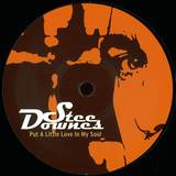 Stee Downs - Put A Little Love In My Soul E