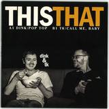 Dink & Tk - This That