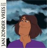 Alain Pierre - Jan Zonder Vrees