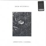 Drew Mcdowall - Unnatural Channel