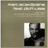 Marc Acardipane, Dick Rules - Pcp  The Remix Collection Vil 1  2003 Hardstyle Remixes