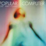Popular Computer - Lost And Found