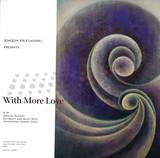 Joe Claussell - With More Love/mental Remedy E