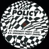 Policy - Specialty Party